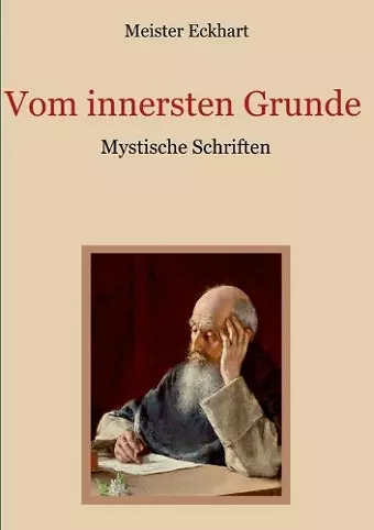 Vom innersten Grunde - Mystische Schriften cover