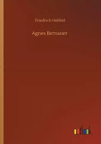 Agnes Bernauer cover