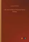 Life and Letters of Thomas Henry Huxley cover