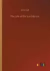 The Life of the Lord Byron cover