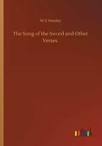 The Song of the Sword and Other Verses cover