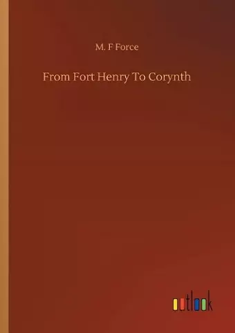 From Fort Henry To Corynth cover