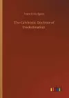 The Calvinistic Doctrine of Predestination cover