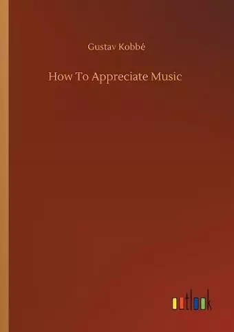 How To Appreciate Music cover