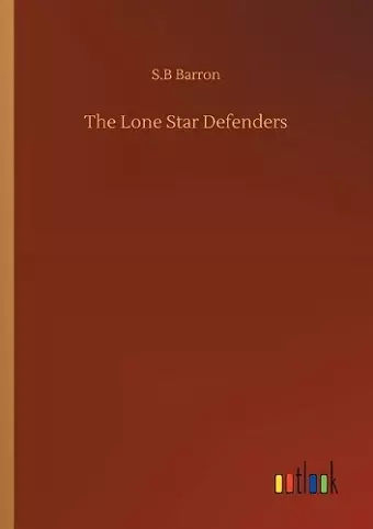 The Lone Star Defenders cover