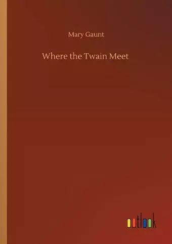 Where the Twain Meet cover