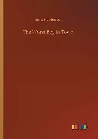 The Worst Boy in Town cover