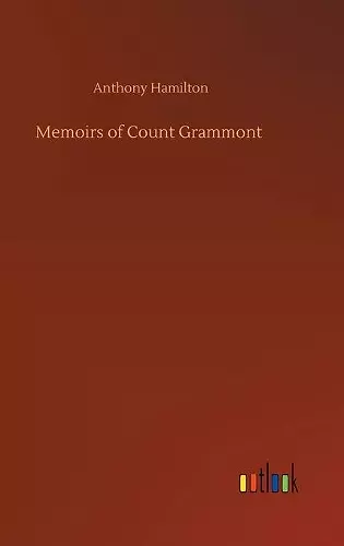 Memoirs of Count Grammont cover