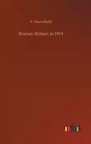 Roman Britain in 1914 cover