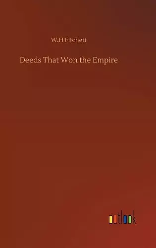 Deeds That Won the Empire cover