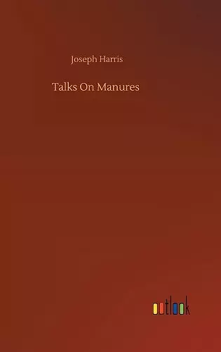 Talks On Manures cover