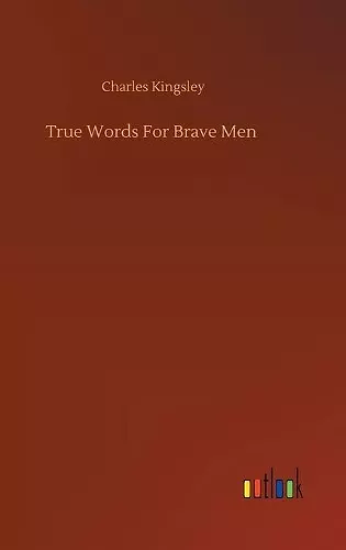 True Words For Brave Men cover