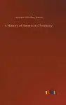 A History of American Christiany cover