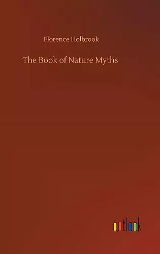 The Book of Nature Myths cover