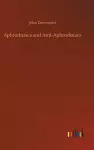 Aphrodisiacs and Anti-Aphrodisiacs cover