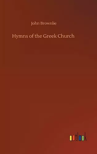 Hymns of the Greek Church cover