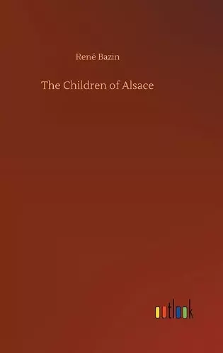 The Children of Alsace cover