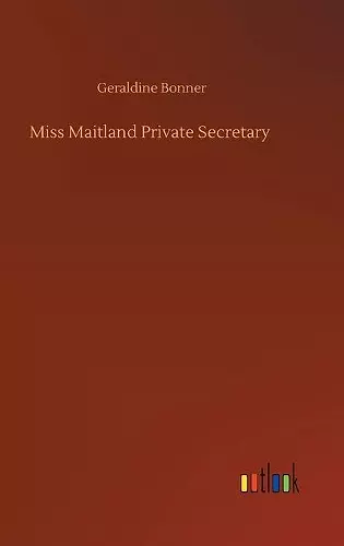 Miss Maitland Private Secretary cover