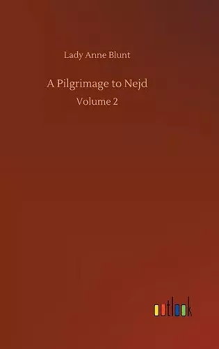 A Pilgrimage to Nejd cover