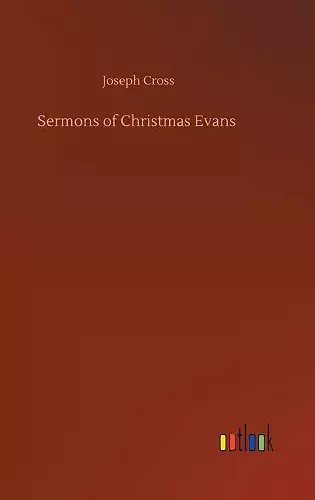 Sermons of Christmas Evans cover