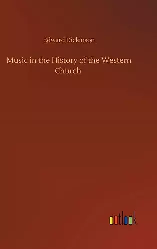 Music in the History of the Western Church cover