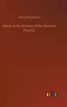 Music in the History of the Western Church cover