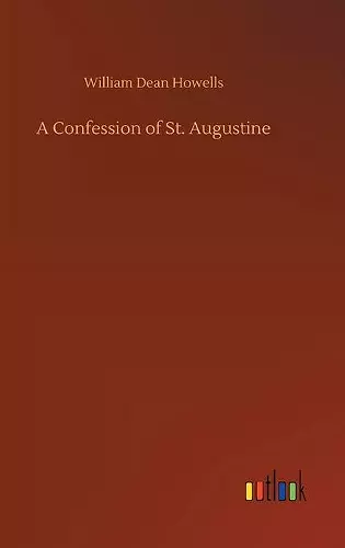 A Confession of St. Augustine cover
