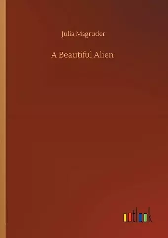 A Beautiful Alien cover