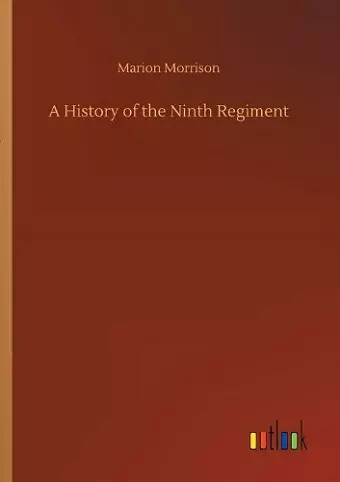 A History of the Ninth Regiment cover