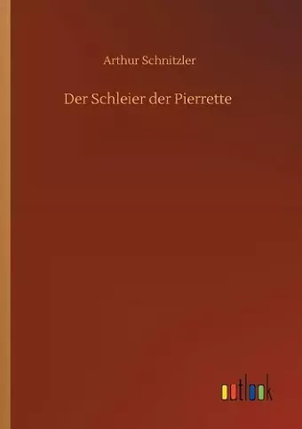 Der Schleier der Pierrette cover