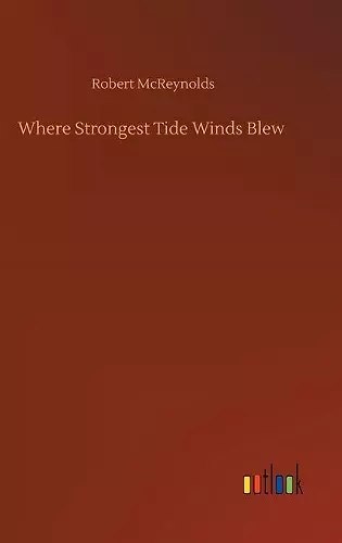 Where Strongest Tide Winds Blew cover