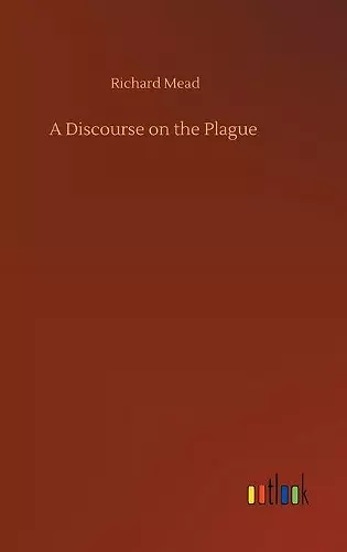 A Discourse on the Plague cover