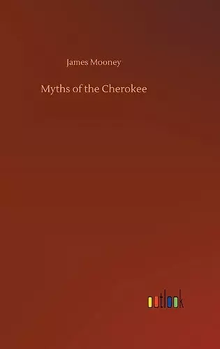 Myths of the Cherokee cover