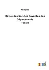 Révue des Sociétés Savantes des Départements cover