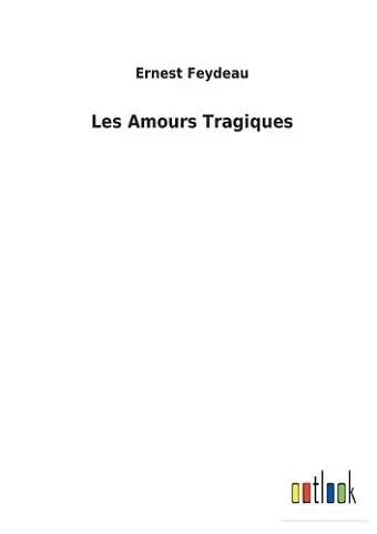 Les Amours Tragiques cover
