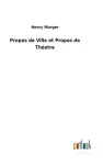 Propos de Ville et Propos de Théatre cover