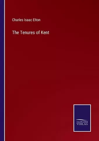 The Tenures of Kent cover