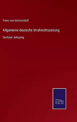 Allgemeine deutsche Strafrechtszeitung cover