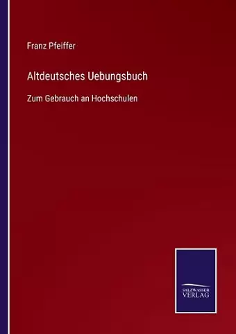 Altdeutsches Uebungsbuch cover