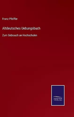 Altdeutsches Uebungsbuch cover