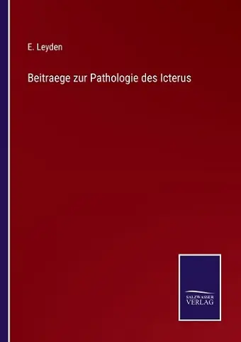 Beitraege zur Pathologie des Icterus cover
