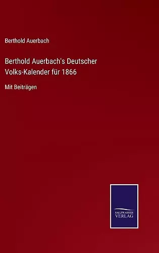 Berthold Auerbach's Deutscher Volks-Kalender für 1866 cover