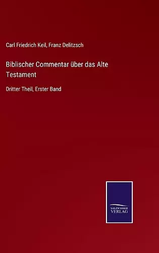 Biblischer Commentar über das Alte Testament cover