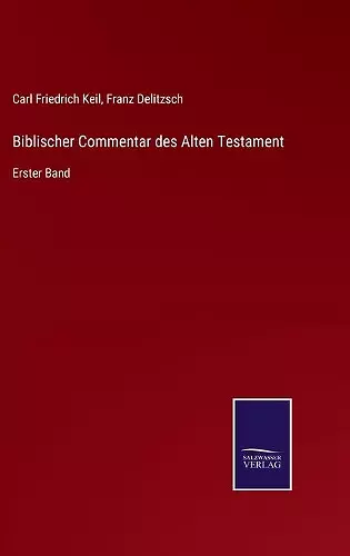 Biblischer Commentar des Alten Testament cover