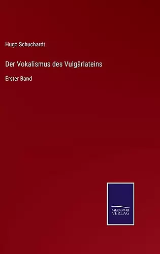 Der Vokalismus des Vulgärlateins cover