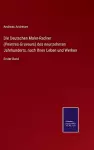 Die Deutschen Maler-Radirer (Peintres-Graveurs) des neunzehnten Jahrhunderts, nach Ihren Leben und Werken cover