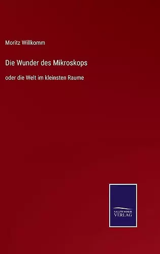 Die Wunder des Mikroskops cover