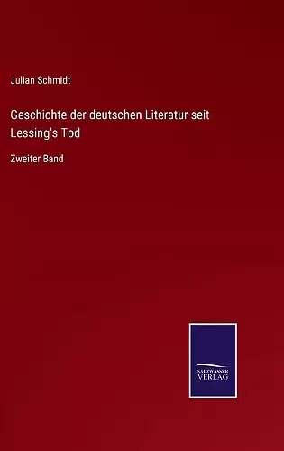 Geschichte der deutschen Literatur seit Lessing's Tod cover