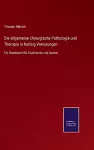 Die allgemeine chirurgische Pathologie und Therapie in funfzig Vorlesungen cover