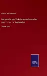 Die historischen Volkslieder der Deutschen vom 13. bis 16. Jahrhundert cover